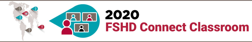 2020 FSHD Connect Classroom