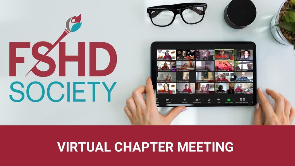 Virtual Chapter Meeting FSHD Society