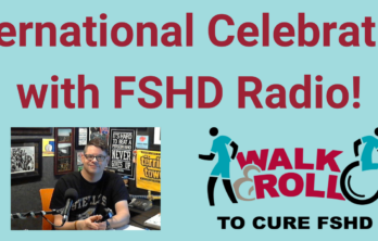 International Celebration with FSHD Radio